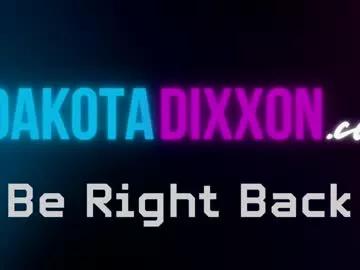 dakotadixxon from Chaturbate is Freechat