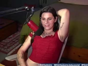 dritadesire from Chaturbate is Freechat